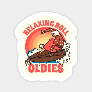Relaxing roll for oldies Sticker